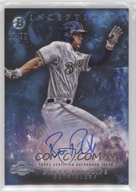 2016 Bowman Inception - Prospect Autographs - Blue #PA-BP - Brett Phillips /99