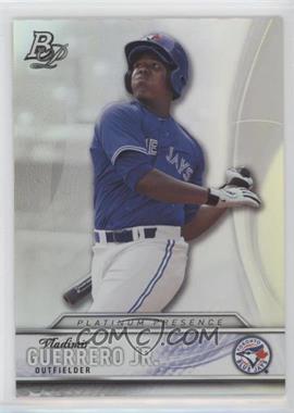 2016 Bowman Platinum - Platinum Presence #PP-3 - Vladimir Guerrero Jr.