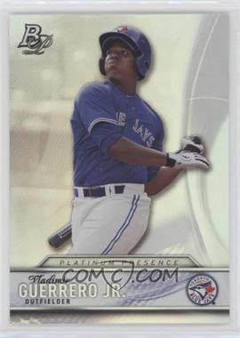 2016 Bowman Platinum - Platinum Presence #PP-3 - Vladimir Guerrero Jr.