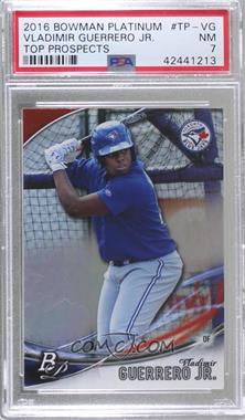 2016 Bowman Platinum - Top Prospects #TP-VG - Vladimir Guerrero Jr. [PSA 7 NM]