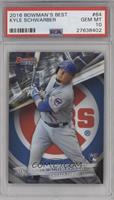 Kyle Schwarber [PSA 10 GEM MT]