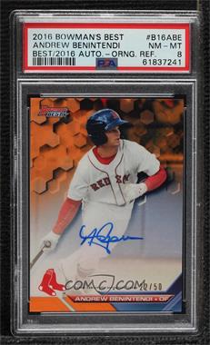 2016 Bowman's Best - Best of 2016 Autographs - Orange Refractor #B16-ABE - Andrew Benintendi /50 [PSA 8 NM‑MT]