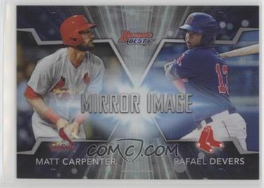 2016 Bowman's Best - Mirror Image #MI-20 - Matt Carpenter, Rafael Devers