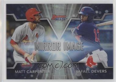 2016 Bowman's Best - Mirror Image #MI-20 - Matt Carpenter, Rafael Devers