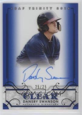 2016 Leaf Trinity - Clear Autographs - Blue #CA-DS1 - Dansby Swanson /25