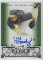 Kevin Gowdy #/10