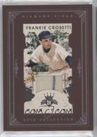 Frankie Crosetti #/99