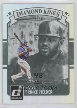 2016 Panini Donruss - [Base] - Stat Line Season #28 - Diamond Kings - Prince Fielder /98