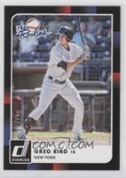 Greg Bird [EX to NM] #/199