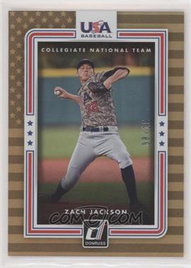 2016 Panini Donruss - USA Collegiate National Team - Gold #USA-19 - Zach Jackson /10