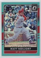 Matt Holliday #/299