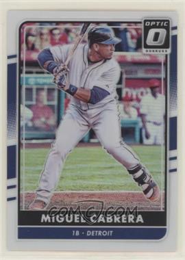 2016 Panini Donruss Optic - [Base] - Holo #132 - Miguel Cabrera