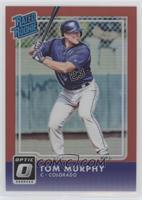 Rated Rookies - Tom Murphy #/99