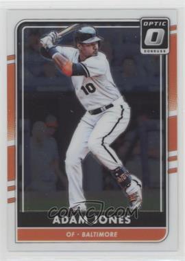 2016 Panini Donruss Optic - [Base] #121 - Adam Jones