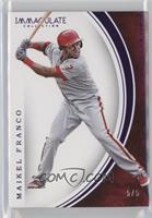 Maikel Franco #/5