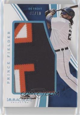 2016 Panini Immaculate Collection - Immaculate Standard - Blue #ISD-PF - Prince Fielder /10