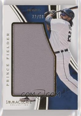 2016 Panini Immaculate Collection - Immaculate Standard #ISD-PF - Prince Fielder /99