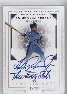 2016 Panini National Treasures - Notable Nicknames #NN-AG - Andres Galarraga /99