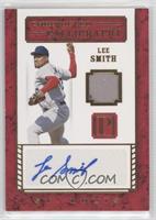 Lee Smith #/25