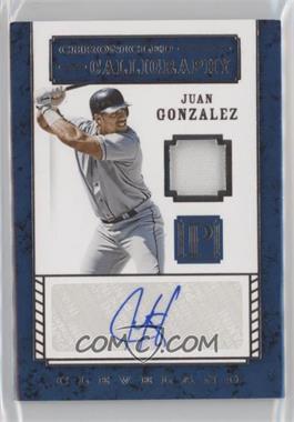 2016 Panini Pantheon - Chronicled Calligraphy #CC-JG2 - Juan Gonzalez /199