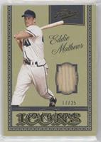 Eddie Mathews #/25