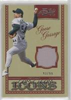 Goose Gossage #/99