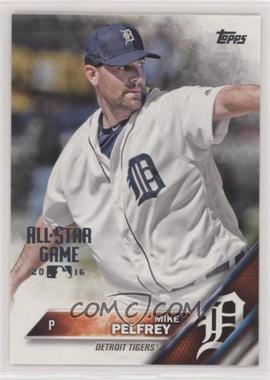 2016 Topps - [Base] - All-Star Game 2016 #642 - Mike Pelfrey