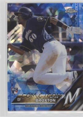 2016 Topps - [Base] - Box Set Chrome Sapphire Edition #364 - Keon Broxton /250