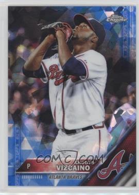 2016 Topps - [Base] - Box Set Chrome Sapphire Edition #636 - Arodys Vizcaino /250