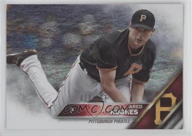 2016 Topps - [Base] - Factory Set Foil #665 - Jared Hughes /177