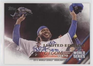 2016 Topps - [Base] - Limited Edition #61 - World Series Highlights - Johnny Cueto