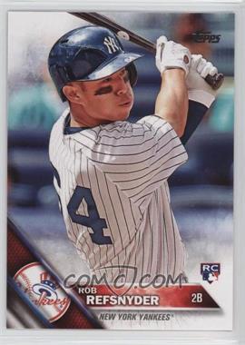 2016 Topps - [Base] #178 - Rob Refsnyder