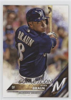 2016 Topps - [Base] #298.1 - Ryan Braun (Batting; Blue Jersey)