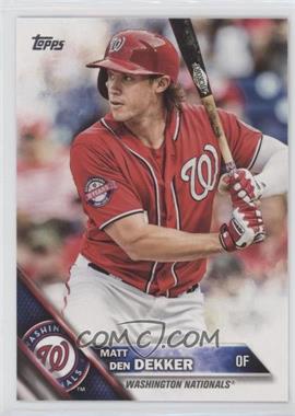 2016 Topps - [Base] #565 - Matt den Dekker