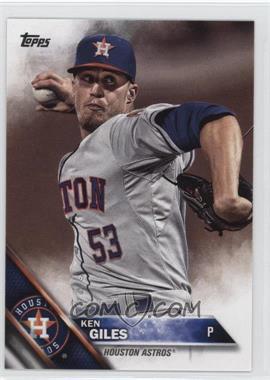 2016 Topps - [Base] #622 - Ken Giles