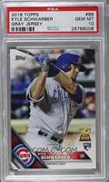 Factory Set Variation - Kyle Schwarber (RC Logo on Right) [PSA 10 GEM…