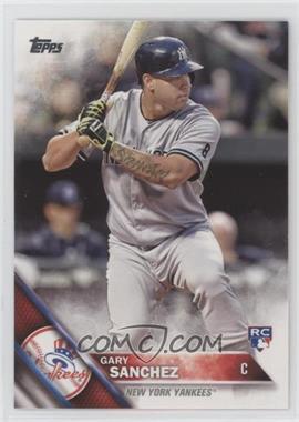 2016 Topps - [Base] #675 - Gary Sanchez [EX to NM]