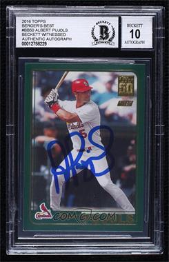 2016 Topps - Berger's Best #BB-50 - Albert Pujols [BAS BGS Authentic]