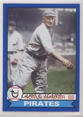 2016 Topps Archives - [Base] - Blue Border #153 - 1979 Design - Honus Wagner /199