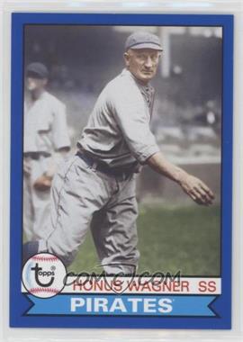 2016 Topps Archives - [Base] - Blue Border #153 - 1979 Design - Honus Wagner /199