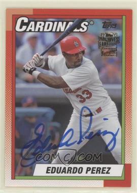 2016 Topps Archives - Fan Favorites Autographs #FFA-EP - 1990 Design - Eduardo Perez