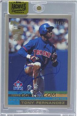 2016 Topps Archives Signature Series All-Star Buybacks - [Base] #_00T-198 - Tony Fernandez (2000 Topps) /16 [Buyback]