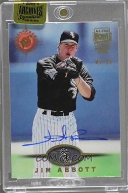 2016 Topps Archives Signature Series All-Star Buybacks - [Base] #_95TSC-569 - Jim Abbott (1995 Topps Stadium Club) /29 [Buyback]