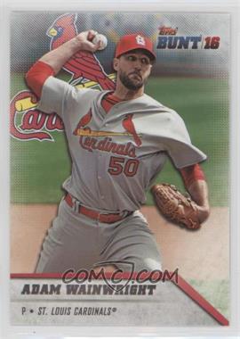 2016 Topps Bunt - [Base] #60 - Adam Wainwright