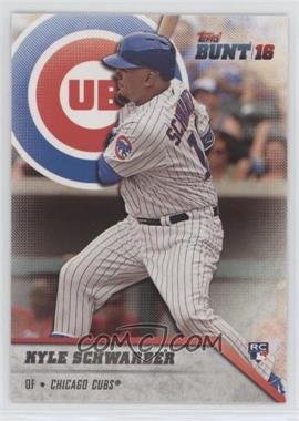 2016 Topps Bunt - [Base] #91 - Kyle Schwarber