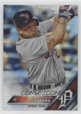 2016 Topps Chrome - [Base] - Prism Refractor #109 - Miguel Cabrera