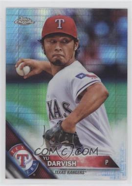 2016 Topps Chrome - [Base] - Prism Refractor #20 - Yu Darvish