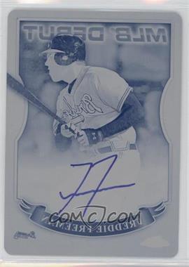 2016 Topps Chrome - MLB Debut Autographs - Printing Plate Cyan #MLBA-FF - Freddie Freeman /1