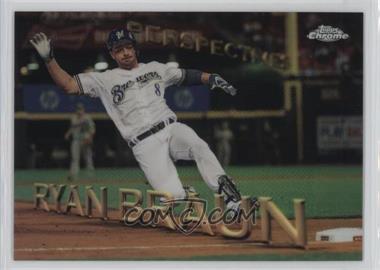 2016 Topps Chrome - Perspectives #PC-15 - Ryan Braun