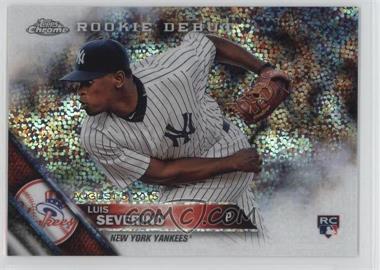 2016 Topps Chrome Update - [Base] #HMT44 - Luis Severino